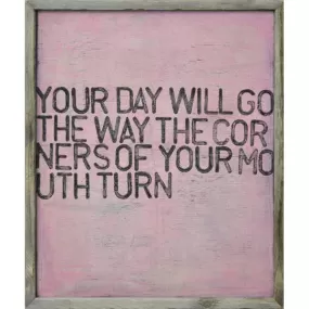 Your Day Will Go Framed Art Print